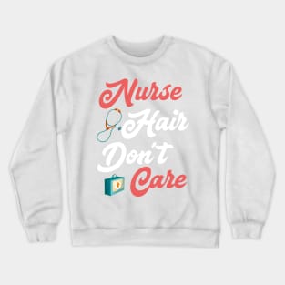 Awesome For Nurse Costume For Daughter From Mom Crewneck Sweatshirt